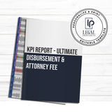 KPI Report - Ultimate Disbursement & Attorney Fee (Case Management Build-out)