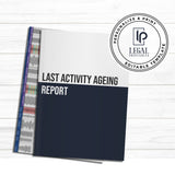 Last Activity Aging Report (Case Management Build-out)